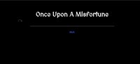 Cкриншот Once Upon A Misfortune, изображение № 3295144 - RAWG