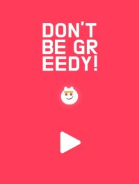 Cкриншот Don't Be Greedy, изображение № 1605313 - RAWG