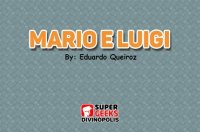 Cкриншот Mario e Luigi - Eduardo Queiroz, изображение № 2189579 - RAWG