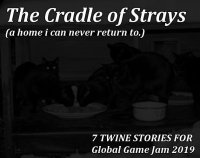 Cкриншот The Cradle of Strays - An Anthology, изображение № 1829760 - RAWG
