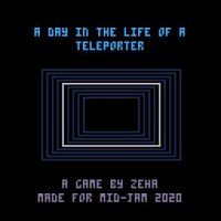 Cкриншот A Day In The Life Of A Teleporter, изображение № 2421700 - RAWG
