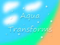 Cкриншот Aqua Transforms, изображение № 1741197 - RAWG
