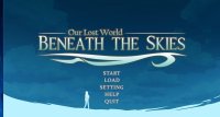 Cкриншот Our Lost World Beneath The Skies, изображение № 1888452 - RAWG