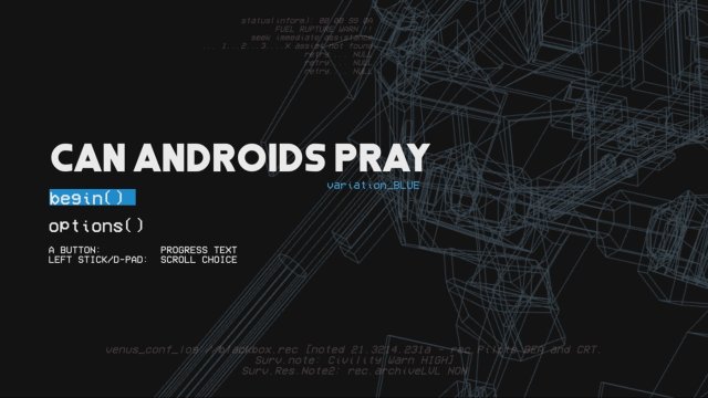 CAN ANDROIDS PRAY: BLUE screenshot