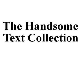 The Handsome Text Collection screenshot