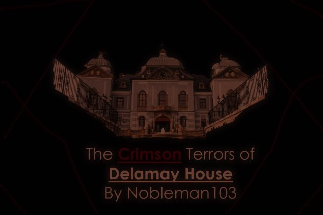 The Crimson Terrors of Delamay Manor screenshot