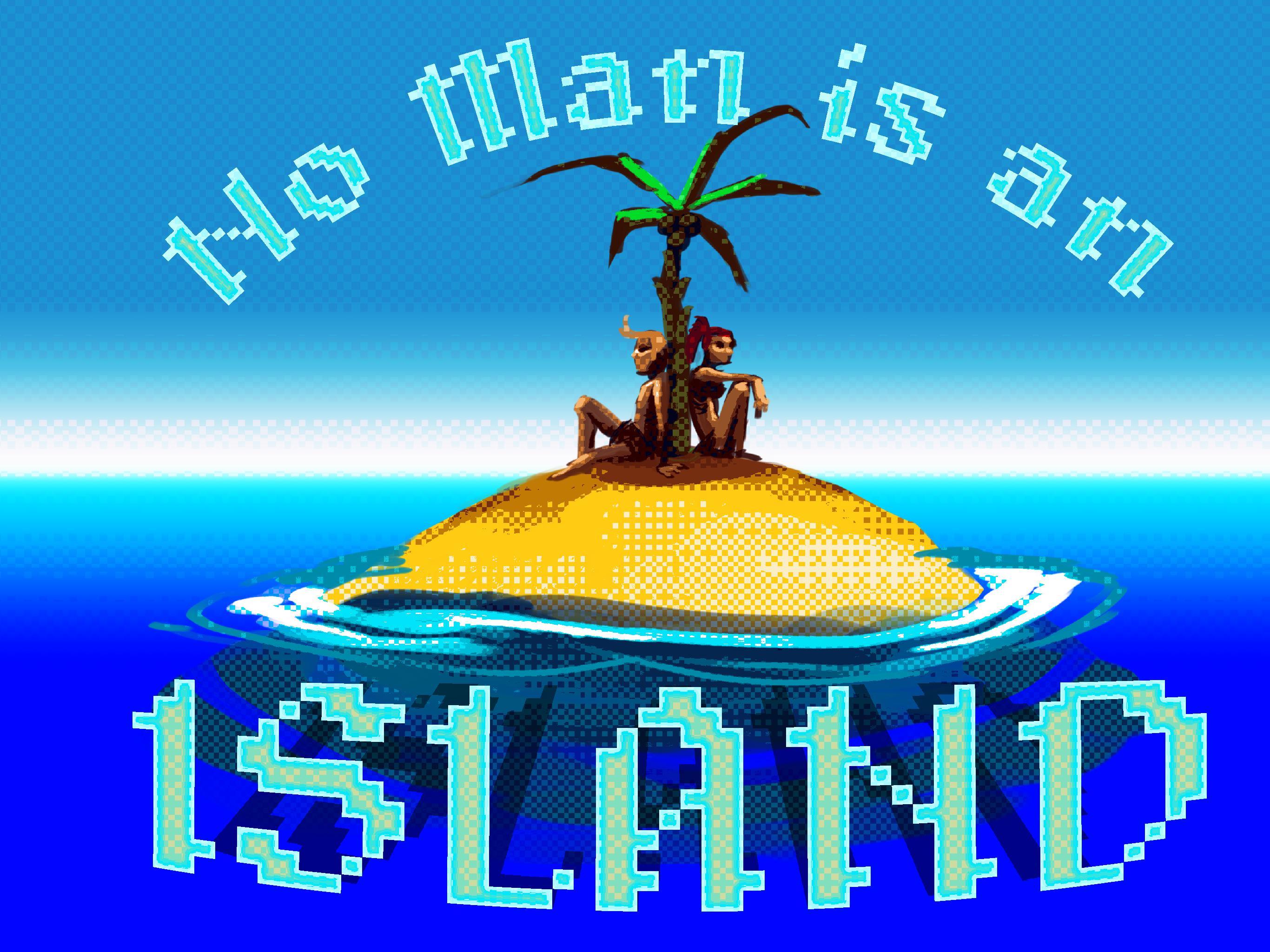 No man is an island