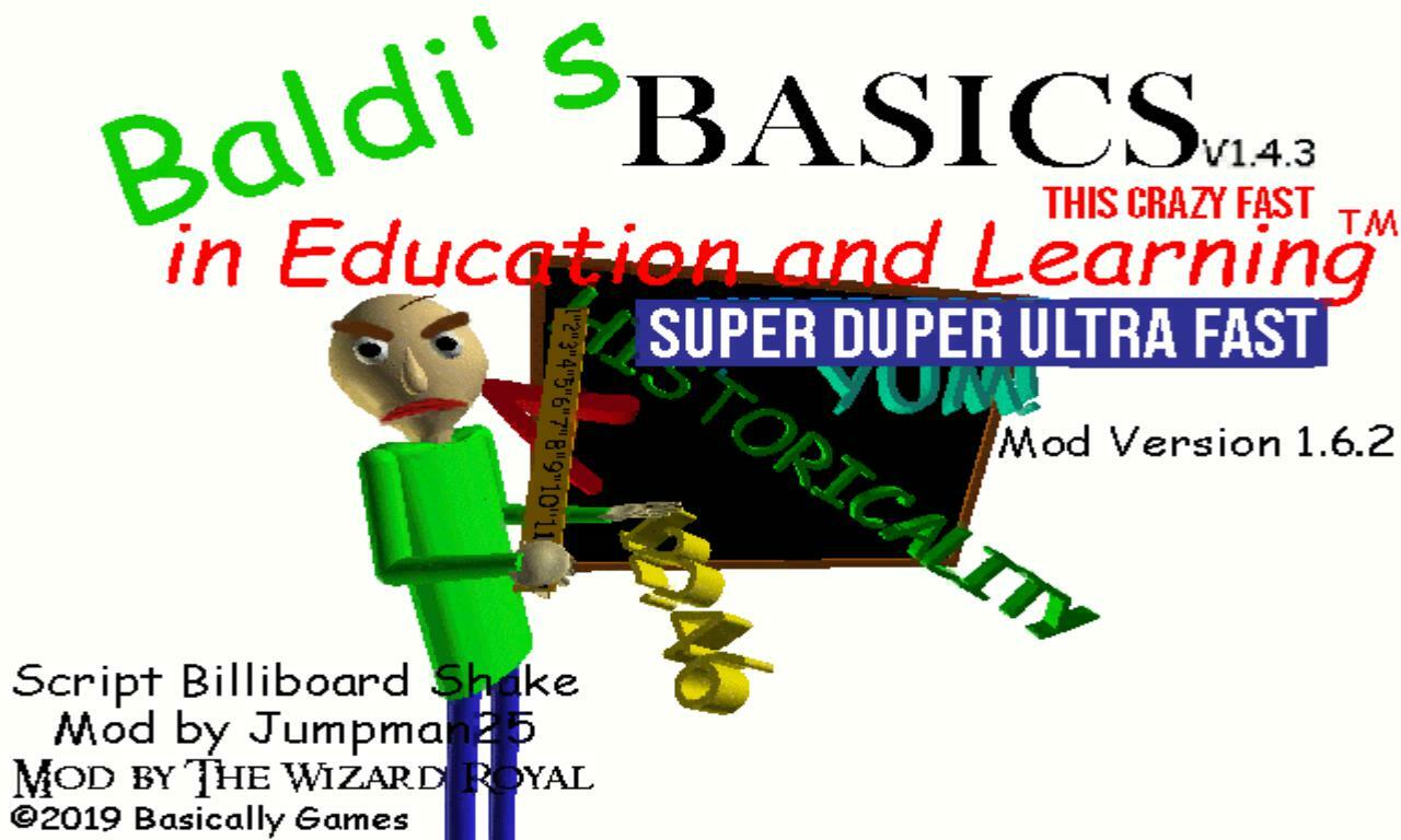 Baldi super fast edition