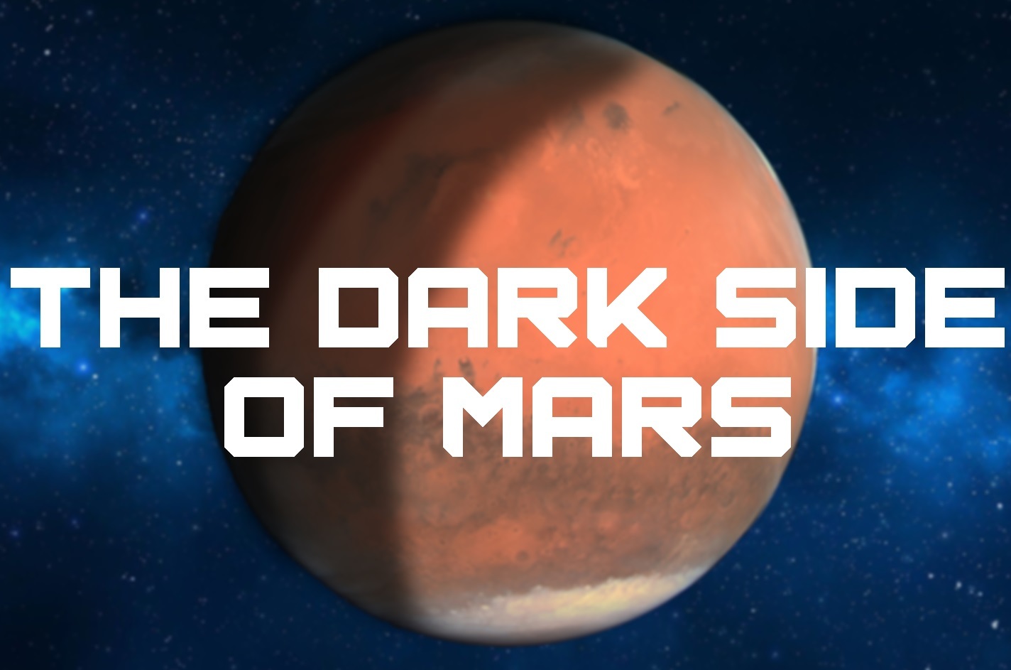 The other side of mars. Dark Side Mars. Darkside Mars. Darkside Mars Blue.