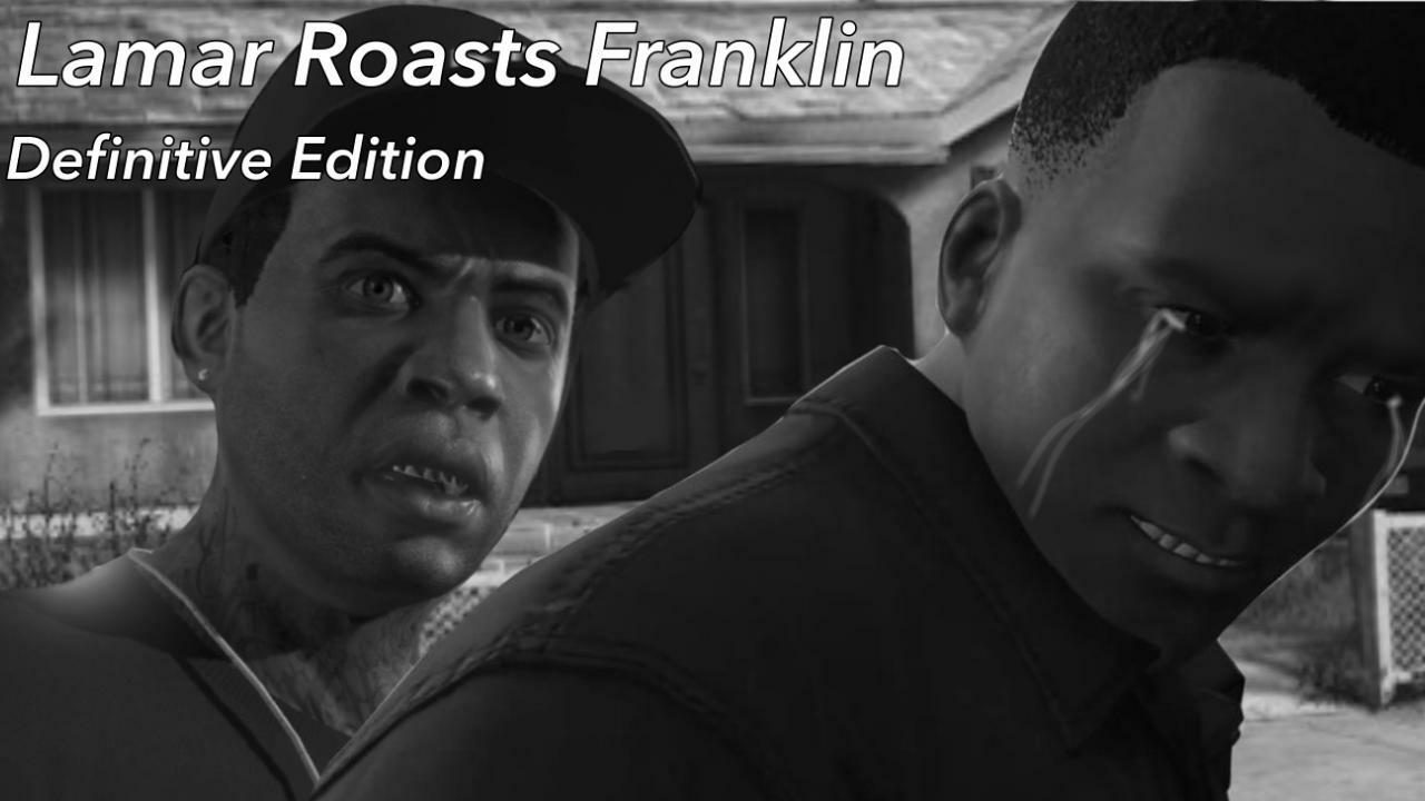 Lamar Roasts Franklin: Definitive Edition вся информация об игре, читы,  дата выхода, системные требования, купить игру Lamar Roasts Franklin:  Definitive Edition