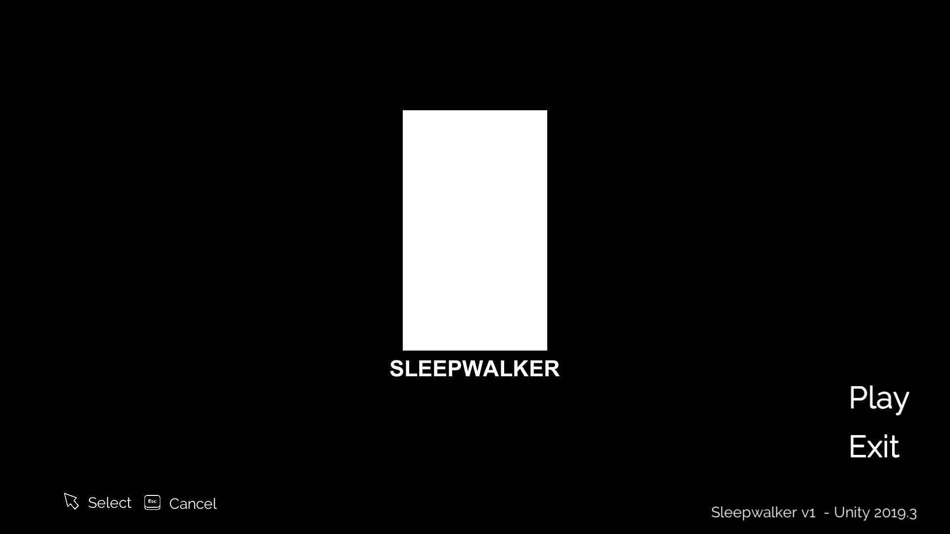 Sleepwalker slowed