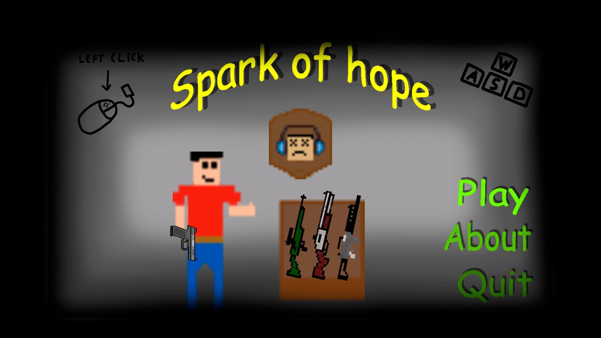 Sparks of hope