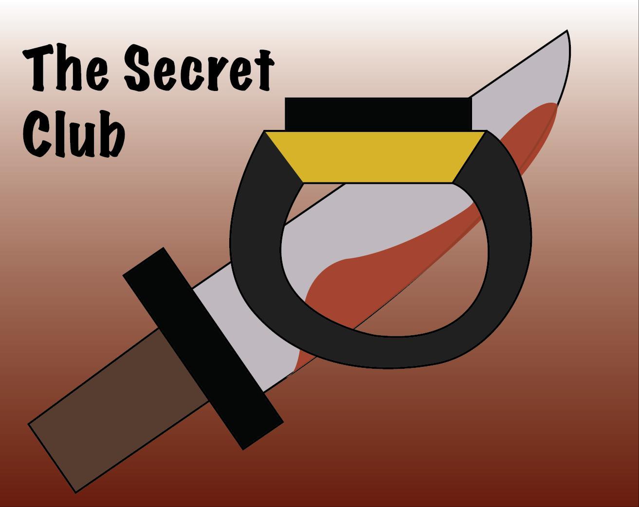 Secret Club.